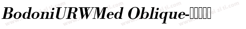 BodoniURWMed Oblique字体转换